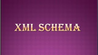 XML SchemaXSDxml Schema with ExampleAdvantage of XML Schema over DTDdisadvantages of dtd [upl. by Aihsekat]