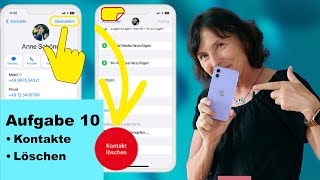 Aufgabe 10 Telefonnummern aus der App Kontakte löschen iPhone Kurs für Anfänger und Senioren [upl. by Nwahsirhc]