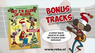 Met zn allen of alleen  Kerstliedjes  Reba Productions deel 2 van 2 [upl. by Kissiah]