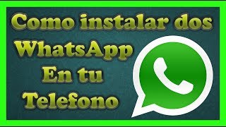 Como Instalar dos WhatsApp en tu Telefono Samsung 2021 [upl. by Combe]