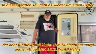 Wir zeigen euch den Umbau der Abluf am KühlschrankAussengitter und einem BluetoothWLAN Relais [upl. by Christie]