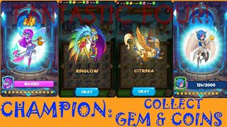 EVERWING2021🐲 FANTASTIC FOUR 👑 CHAMPION COLLECT GEM amp COINS🐉 07102021 [upl. by Ariaic]