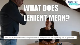 What does lenient mean [upl. by Bradford]