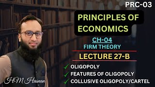 PRC03 Economics l CH04 l LECTURE27 B l HM Hasnan [upl. by Hnah]