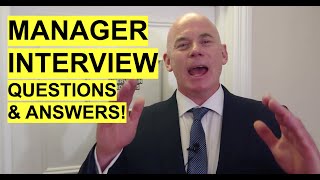 MANAGER Interview Questions and Answers How to PASS a Management Job Interview [upl. by Irehj951]