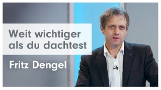 Weit wichtiger als du dachtest  Fritz Dengel  Predigt [upl. by Noorah]