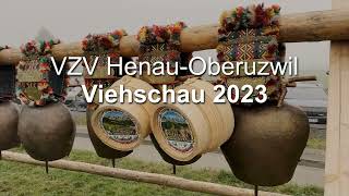 Viehschau 2023  VZV Henau Oberuzwil [upl. by Ailam]