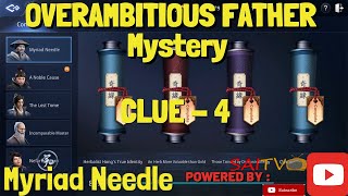 MIR4 MYRIAD NEEDLE OVERAMBITIOUS FATHER QUEST  CLUE 4 [upl. by Amero259]