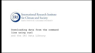 Downloading data from the command line using curl and the IRI Data Library [upl. by Webb]