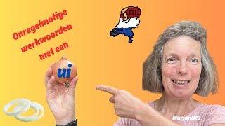 Onregelmatige werkwoorden met een ‘ui’ [upl. by Carmelita]