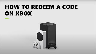 How to Redeem a code on Your Xbox Console [upl. by Nilauqcaj]