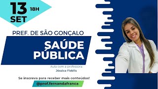 SAÚDE PÚBLICA  Concurso Pref São Gonçalo FUNASG [upl. by Aneg]