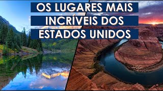 Os Lugares Mais Lindos e Incríveis dos Estados Unidos [upl. by Anehsak]