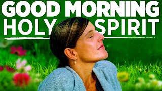 Morning Prayer To Invite The Holy Spirit Into Your Day [upl. by Ahsenav]