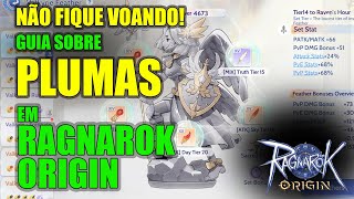 GUIA SOBRE PLUMAS  PENAS   RAGNAROK ORIGIN ROO LNA [upl. by Rakel]