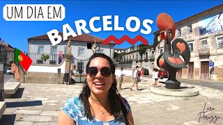 CONHECENDO A CIDADE DE BARCELOS EM UM DIA l O QUE FAZER EM BARCELOS [upl. by Llennaj]