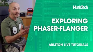 Ableton Live Tutorials Exploring Ableton Lives PhaserFlanger [upl. by Norm]