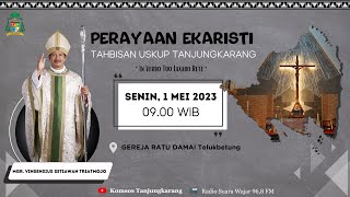 Perayaan Ekaristi Tahbisan Episkopal Keuskupan Tanjungkarang 1 Mei 2023 0900 WIB [upl. by Islehc]