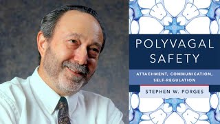 Stephen Porges PhD  Polyvagal Safety [upl. by Nylirahs]