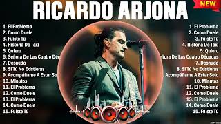 Ricardo Arjona Mix Éxitos Lo Mas Nuevo 2023  Lo Mejor Canciones [upl. by Adnilemre]