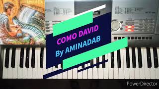 COMO DAVID  TUTORIAL PARA PIANO [upl. by Erodroeht384]