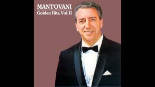 08 Mantovani  The Entertainer  Golden Hits Vol II [upl. by Lebasy586]