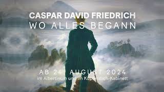 Caspar David Friedrich Wo alles begann  Trailer [upl. by Sonaj265]