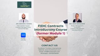 FIDIC Contracts Introductory Course MODULE 1 Lecture 1 [upl. by Nelyahs]