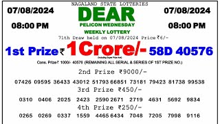 🔴 Evening 0800 PM Dear Nagaland State Live Lottery Result Today ll Date07082024 ll [upl. by Yttik590]