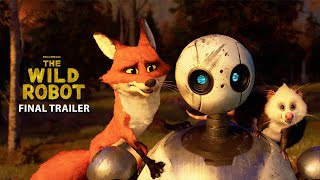 The Wild Robot  Final Trailer [upl. by Rees216]