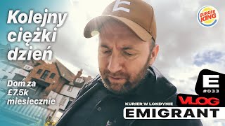 Kolejny ciężki dzień kuriera w Londynie  EMIGRANT VLOG [upl. by Georgeta]