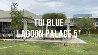 Greece 2024 TUI BLUE Lagoon Palace 5  adults only resort on Halkidiki [upl. by Tita]