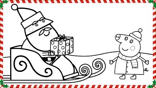 Peppa Pig Received a Christmas Present from Santa Coloring Book Pages Video For Kids [upl. by Vaish]