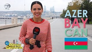 Dünyayı Geziyorum  Azerbaycan  18 Kasım 2018 [upl. by Alyahc948]