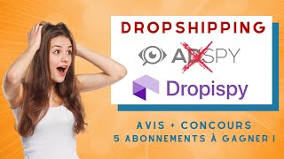 Bye Adspy  Avis Dropispy  Meilleur quAdspy en étant 10 fois moins cher   concours abonnement [upl. by Subocaj]