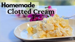 Homemade Clotted Cream for Scones  How to make clotted Cream without an oven [upl. by Acinorej]