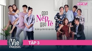 3 GẠO NẾP GẠO TẺ  Phim Gia Đình Việt 2018 [upl. by Lobiv417]