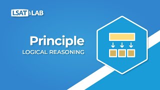 Principle  LSAT Logical Reasoning [upl. by Bixby]