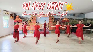 OH HOLY NIGHT Line Dance Choreographed by Tina Tjhin INA amp Ria Joyful INA Danced by GASSANDRA [upl. by Hairehcaz]