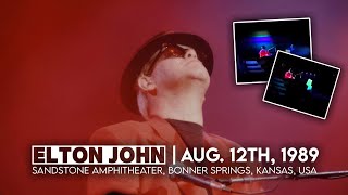 Elton John  Live in Bonner Springs August 12th 1989 [upl. by Fermin]