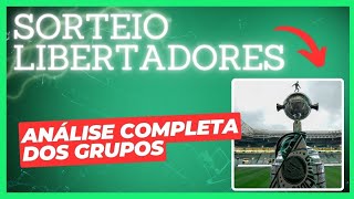 Sorteio dos grupos da Libertadores AO VIVO  Tudo sobre o grupo do Palmeiras [upl. by Lozar]