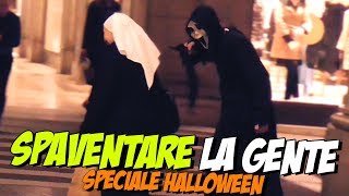 SPAVENTARE la GENTE  Prank Speciale Halloween [upl. by Lacsap]