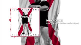 Tommy Chayne  Make It Last feat Colt Ford and Rizzi MyersOfficial Audio [upl. by Darrick322]