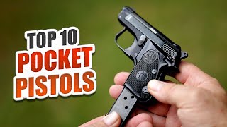 Top 10 Best Pocket Pistols 2023 Complete List [upl. by Aya]