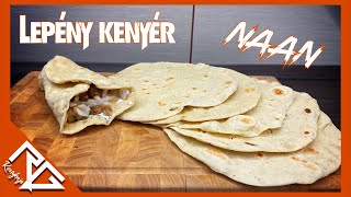 Lepény kenyér  NAAN  RG KONYHÁJA [upl. by Ahsened870]