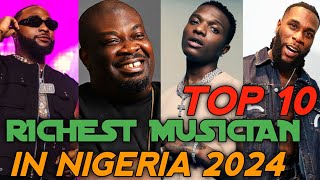 Top 10 Richest Musician In Nigeria 2024 amp Their Net Wroth New List [upl. by Lehcnom]