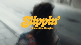 Clementine Douglas  Slippin Official Visualiser [upl. by Nnairek208]