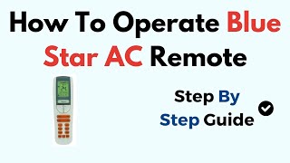 How To Operate Blue Star AC Remote [upl. by Bride819]