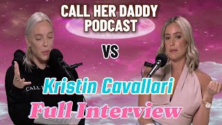 Kristin Cavallari So You Want to Date an Athlete  Call Her Daddy Podcast Full Interview [upl. by Eenar]