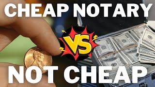 Think Twice Before Becoming The Industrys Cheapest Notary 7 Compelling Reasons [upl. by Yecnuahc]